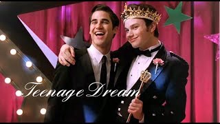 Klaine  Teenage Dream [upl. by Iznyl]