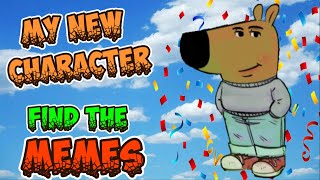 FIND the Memes 💖New 1 Meme 💖My New Character 💖ROBLOX 💖All Badges 327 [upl. by Neeuq317]