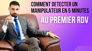 Comment détecter un manipulateur en 5 minutes [upl. by Berti]