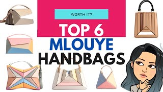 TOP 6 MLOUYE HANDBAGS  WORTH IT  💕💕💕  Handbag Review LUXURY HANDBAG REVIEW [upl. by Eidua602]