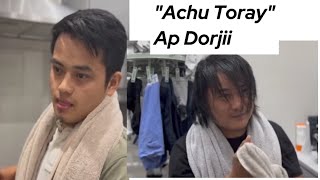 quotAchu Torayquot Ap Dorjii Comedy [upl. by Nnyltiak]