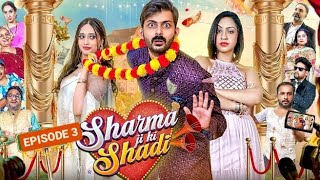 Sharma ji ki shaadi ll Episode 3 ll new comedy video SwaggerSharma [upl. by Sirovart]