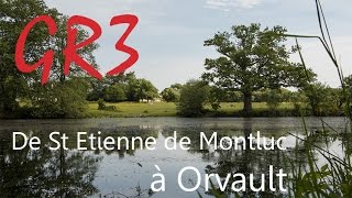 GR3 de St Etienne de Montluc à Orvault [upl. by Shelli426]