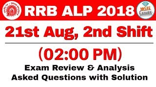 RRB ALP 21 Aug 2018 ShiftII Exam Analysis amp Asked Questions [upl. by Diantha337]