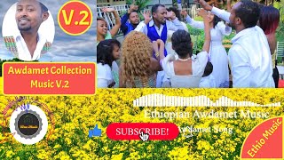 Ethiopian Awdamet Music Collection V2 [upl. by Ertnom]