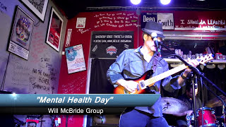 Will McBride Group  Mental Health Day Official Music Video [upl. by Blankenship977]