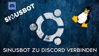 SinusBot zu Discord verbinden  Linux Tutorial [upl. by Aires]