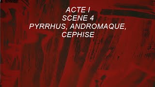 Andromaque Racine 1668 Acte 1  scene 4  Florent Cottavoz Studio  Paulinevent [upl. by Leesen]