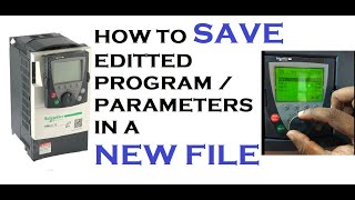 Download Program in Altivar 71 VFD  Save Program in New File  Schneider Electric ⚡ [upl. by Ayra57]