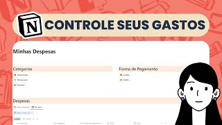 Como fazer controle de gastos pessoais com Notion  Automatizado com botões [upl. by Ahsienet939]