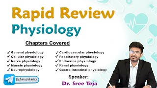 Rapid Review Physiology By Dr Sree Teja  FMGE and NEET PG [upl. by Leiad]