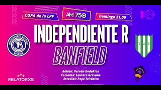 🔴INDEPENDIENTE RIV vs BANFIELD  COPA DE LA LIGA 2024 [upl. by Eimile]