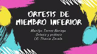 Ortesis y Protesis 2do parcial  Marilyn [upl. by Wolff]