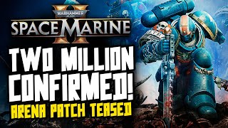 Space Marine 2 Update 2 MILLION PLAYERS CONFIRMED New Patch Incoming [upl. by Iong]