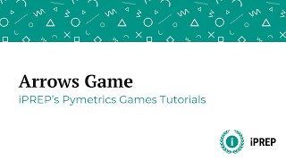 Pymetrics Arrows Game  iPREPs Pymetrics Games Tutorials [upl. by Kralc]