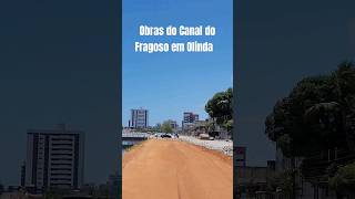 Obras do Canal do Fragoso em Olinda [upl. by Aarika958]