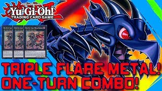 One Turn Triple Flare Metal ToonsRedEyes INSANE Combo [upl. by Lunetta496]