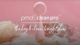 Its time for CLEAN BRIGHT SKIN with the PMD Clean Pro RQ [upl. by Girovard641]