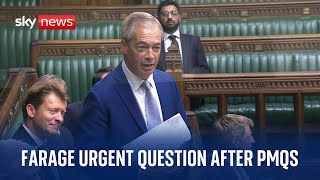 PMQs followed by Nigel Farage urgent question [upl. by Sparhawk954]