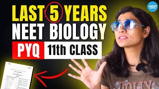 Last 5 Years NEET PYQ in One Shot  NEET Biology  Class 11  Ritu Rattewal [upl. by Parthinia333]