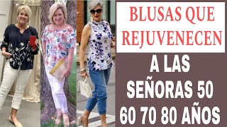 LAS MEJORES BLUSAS PARA SEÑORAS MÁS DE 50 AÑOS Y MÁS BLUSAS DE MODA MUJERES 60 70 80 AÑOS [upl. by Haek]