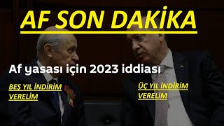 Af Son Dakika genelaf cezaindirimi infazdüzenlemesi ehliyetaffı sıla ensonhaber kamuhaber af [upl. by Harneen]