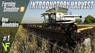 Introductory Harvest  New Woodshire 1  FS19 Roleplay [upl. by Skelly]