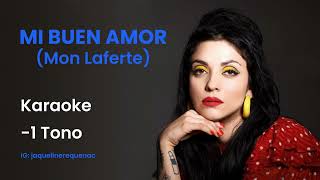 Mi Buen Amor Karaoke  1 tono  Mon Laferte feat Enrique Bunbury [upl. by Nivan]