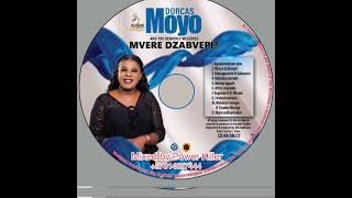 Dorcus Moyo Mvere dzabvepi 2024 Album Mixtape Mixed by Power Killer 27814027444 [upl. by Arvind563]