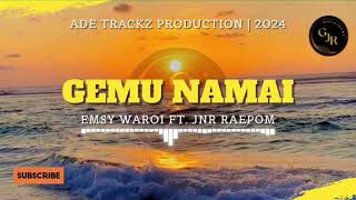 Gemu Namai  Emsy Waroi Ft Jnr Raepom 2024 [upl. by Artinad]