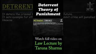 Deterrent Theory of Punishment  penology  shorts  Law Lecture by Taruna Sharma [upl. by Nylirrej]