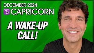 Capricorn December 2024 A WakeUp Call [upl. by Eenalem]