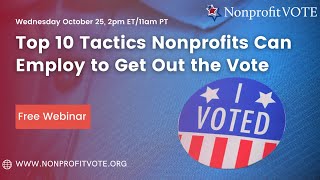 Top 10 Tactics Nonprofits Can Employ to Get Out the Vote [upl. by Milla]