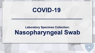 NETEC COVID19 Laboratory Specimen Collection Nasopharyngeal Swab [upl. by Meensat412]