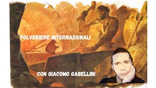 La Fucina delle Idee  XXV  Polveriere Internazionali  Con Giacomo Gabellini  IlContesto [upl. by Enywad]