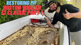 RESTORING MY 13 FOOT BOSTON WHALER CLASSIC PART 1  TEARING UP THE DECK [upl. by Aicertap170]