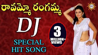 Ravammo Rangamma DJ Special Hit Song  Disco Rercording Company [upl. by Etnovad]