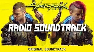 Cyberpunk 2077  RADIO Official Soundtrack  Vol 14 with tracklist [upl. by Anavi280]