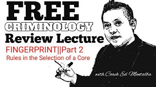 FREE CRIMINOLOGY REVIEW LECTURE FINGERPRINT PART 2 [upl. by Deroo466]