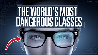 The Worlds Most DANGEROUS Glasses  Your Secrets REVEALED [upl. by Oidualc]