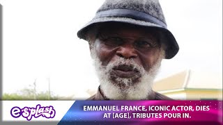 Legendary Actor Emmanuel France Sadly Passes Away [upl. by Sawyere]