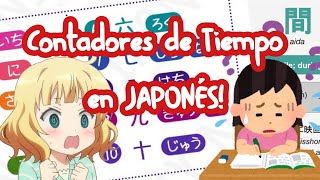 Contadores de Tiempo en JAPONÉS segundos minutos horas días semanas meses años [upl. by Lodie75]