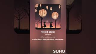 Skibidi Bibidi [upl. by Naillig]