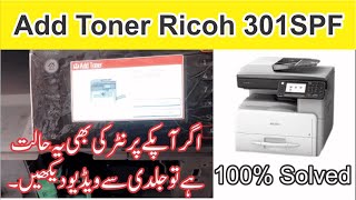 Add Toner Error Problem Ricoh Aficio spf301 [upl. by Shushan]