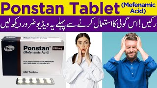 Ponstan  Ponstan Tablet 250mg  Mefenamic Acid  Uses Of Ponstan Tablet  Side Effects  Dosage [upl. by Ennayt]