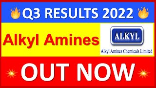 ALKYL AMINES q3 results 2022ALKYL AMINES Results ALKYL AMINES latest news ALKYL AMINES Share News [upl. by Corey96]