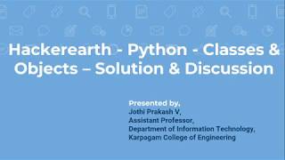 Hackerearth  Python Classes and Objects  May 12 2020 [upl. by Colas]