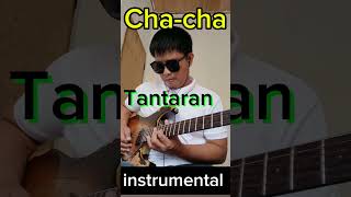 TANTARAN CHACHA INSTRUMENTAL GUITARCOVER [upl. by Tibbitts]