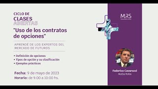 3erCiclo de clases abiertos  Usos de los contratos de opciones [upl. by Janis275]