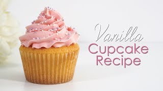 How to make Vanilla Cupcakes Recipe  Tutorial [upl. by Eentihw]